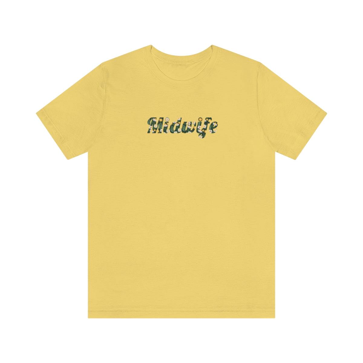 Midwife (Flowers) T-Shirt - Mighty Midwife