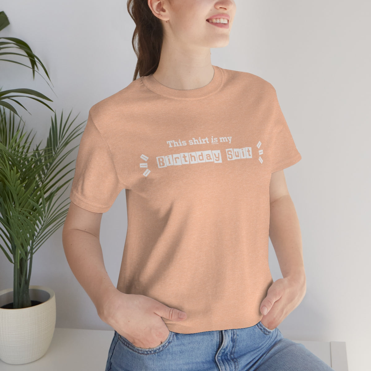 Birthday Suit T-Shirt - Mighty Midwife